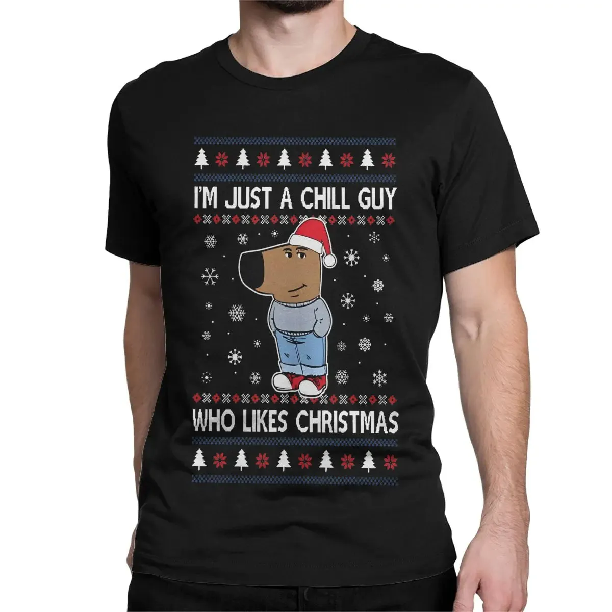 I Am Just A Chill Guy T-Shirts Men/Women Short Sleeve Tee Different Multiple Colors