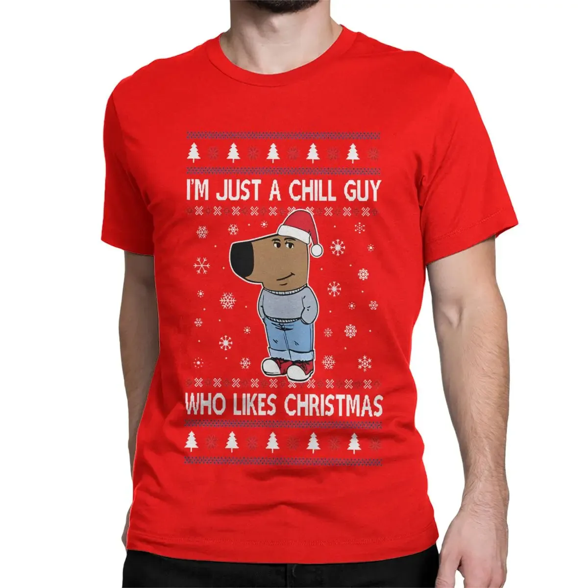 I Am Just A Chill Guy T-Shirts Men/Women Short Sleeve Tee Different Multiple Colors