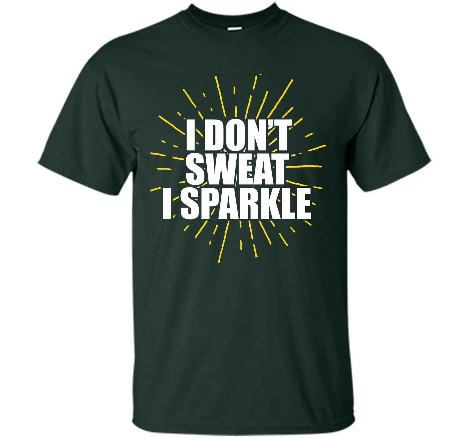 I Don't Sweat, I Sparkle Running Fitness T-Shirt