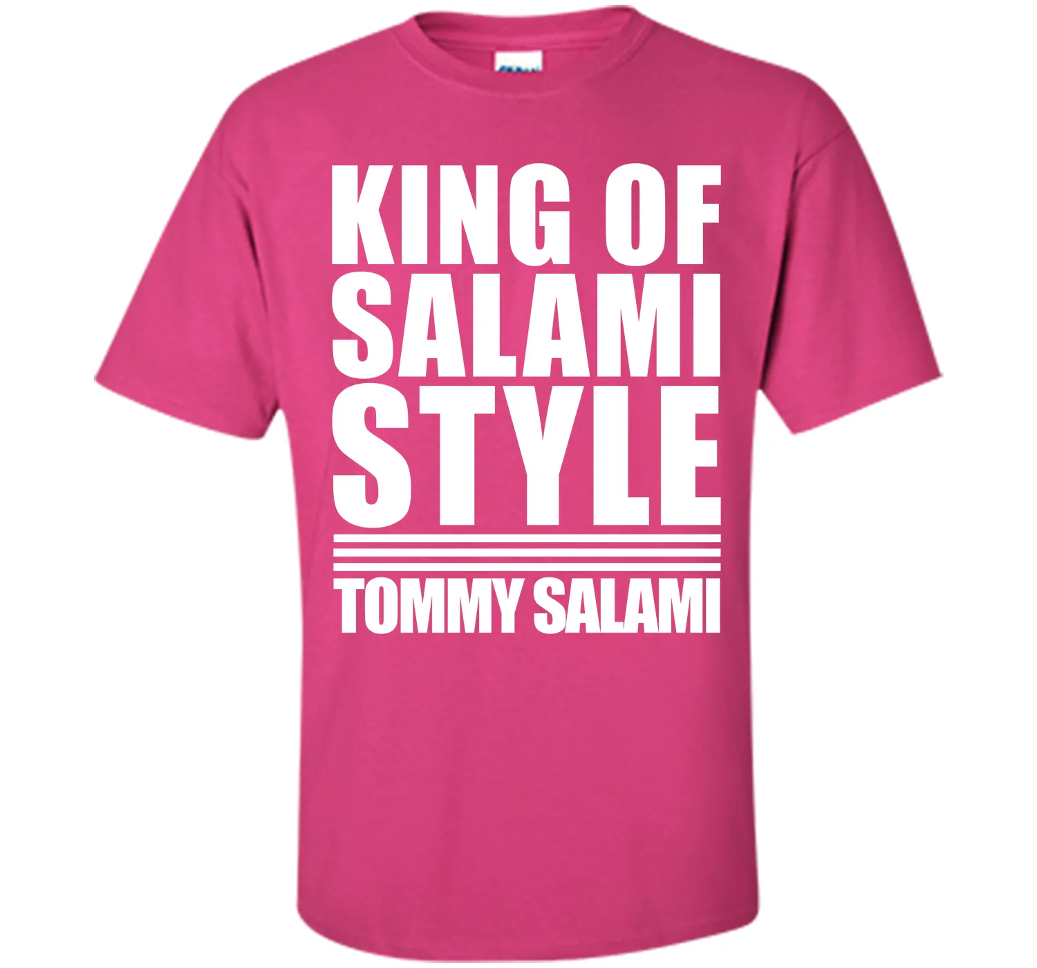 King of Salami Style T-Shirt