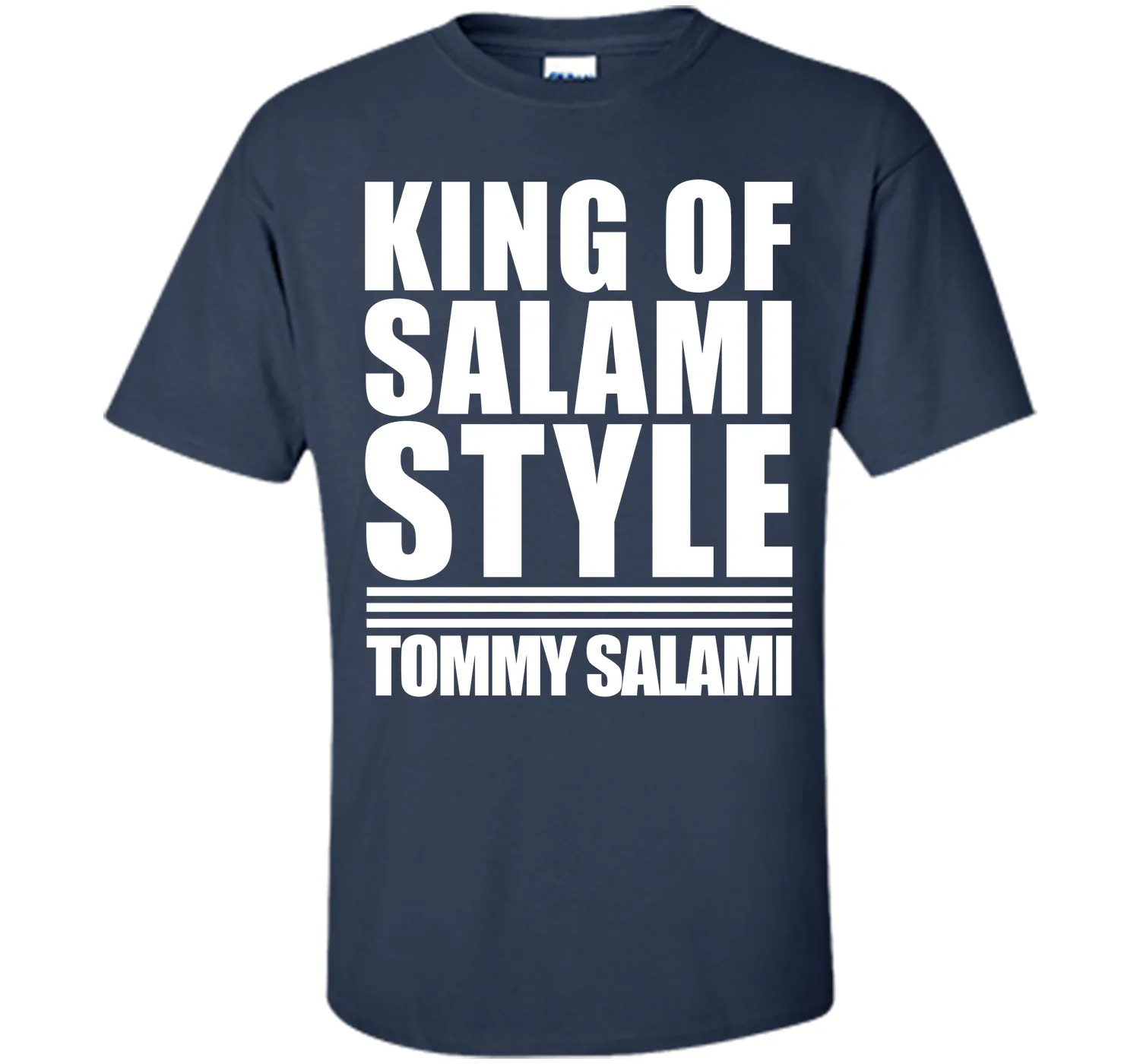 King of Salami Style T-Shirt